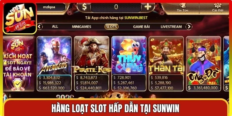 Hàng loạt slot hấp dẫn tại Sunwin